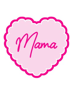 3D Uitsteker op Maat: Mama in Hart met Stempel