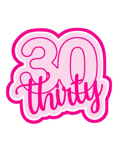 3D Uitsteker op Maat: Cijfer 30 - Thirty