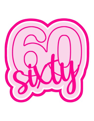 3D Uitsteker op Maat: Cijfer 60 - Sixty