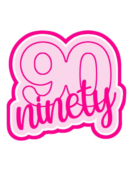 3D Uitsteker op Maat: Cijfer 90 - Ninety