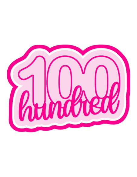 3D Uitsteker op Maat: Cijfer 100 - Hundred