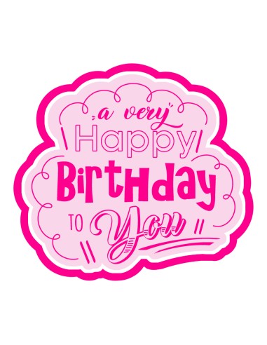 3D Uitsteker op Maat: A Very Happy Birthday to You + Stempel