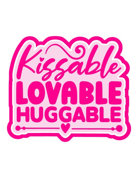 3D Uitsteker op Maat: Kissable-Lovable-Huggable met Stempel