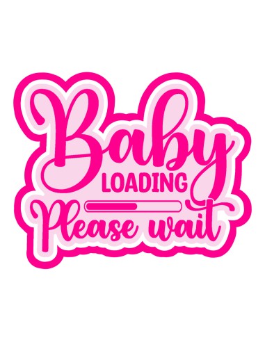 3D Uitsteker op Maat: Baby Loading 2 met Stempel