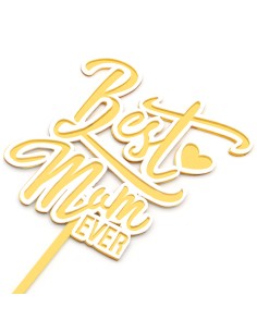 CakeDeco Taarttopper Best Mom Ever - Spiegel Goud // 2